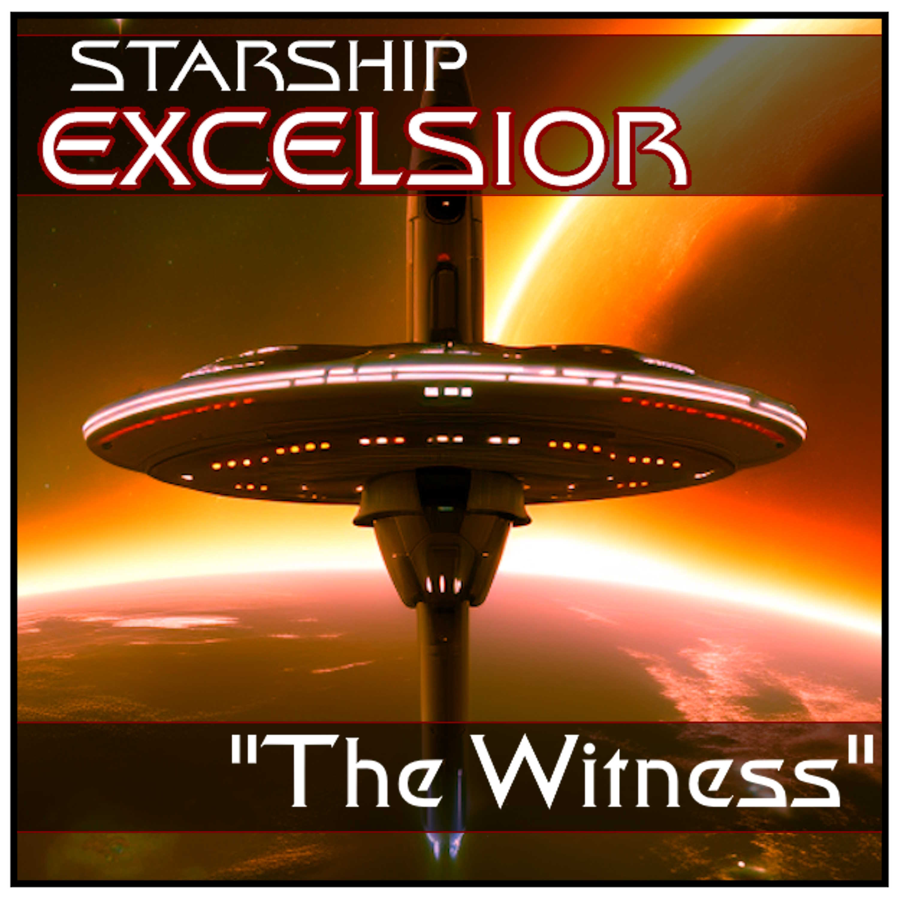 "Starship Excelsior: A Star Trek Fan Audio Drama" Podcast